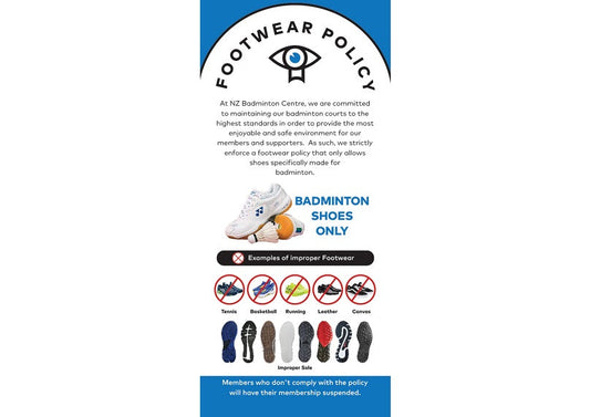 Badminton shoes only footwear policy is in force now.